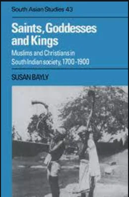 book cover-saints, goddesses and kings -susan bayly