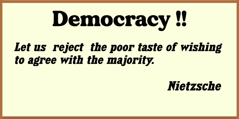 Nietzsche - Democracy